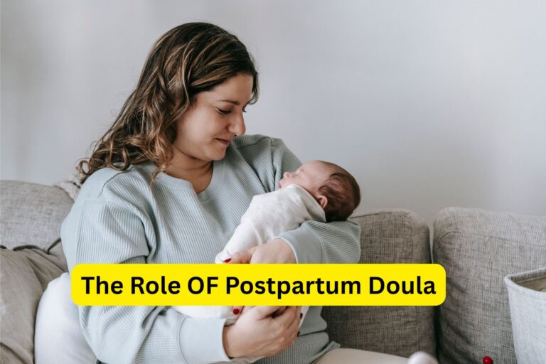 The role of Postpartum doula